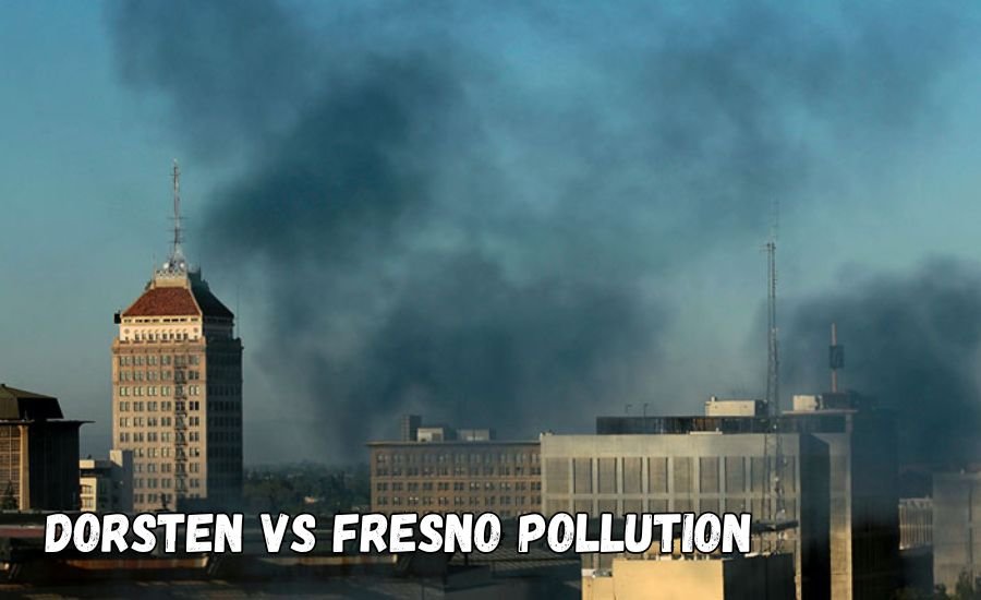 dorsten vs fresno pollution