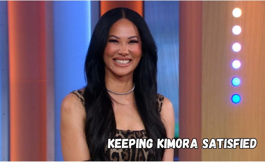 keeping kimora satisfied