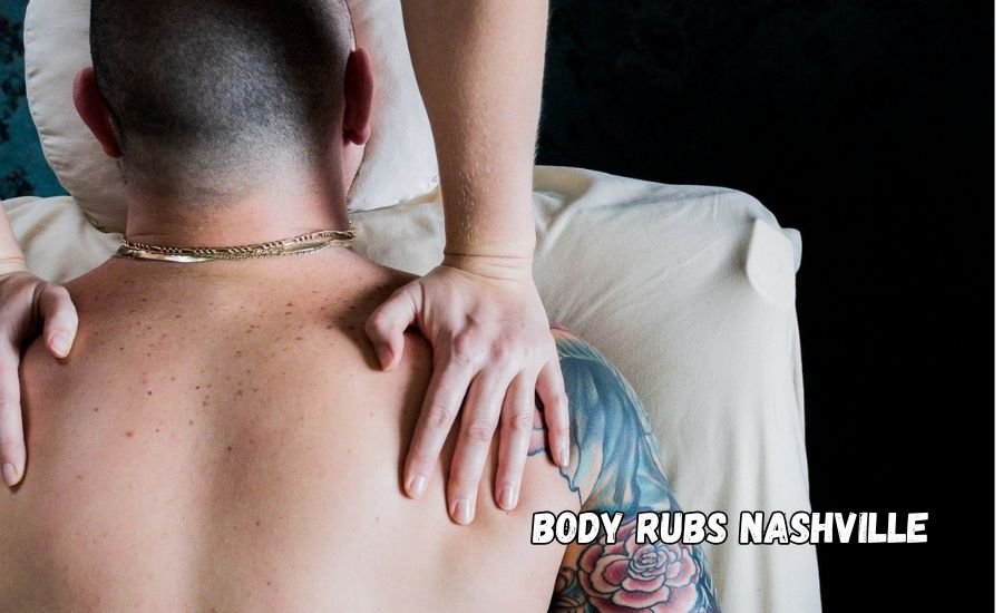 body rubs nashville