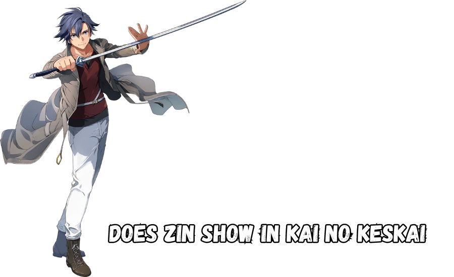 does zin show in kai no keskai