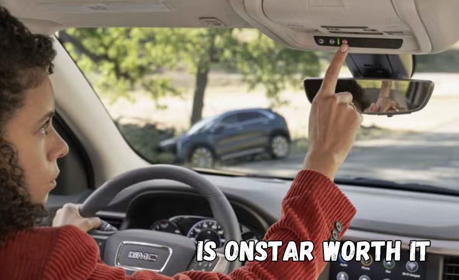 is onstar worth it