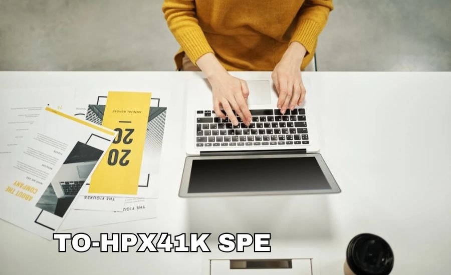 to-hpx41k spe