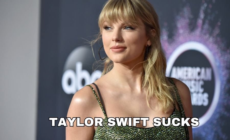 taylor swift sucks