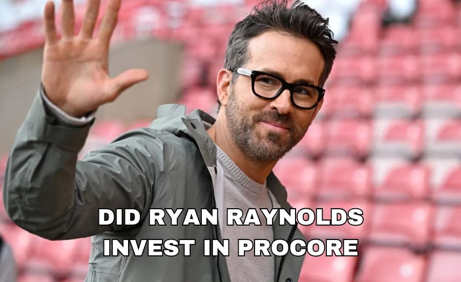 did ryan raynolds invest in procore