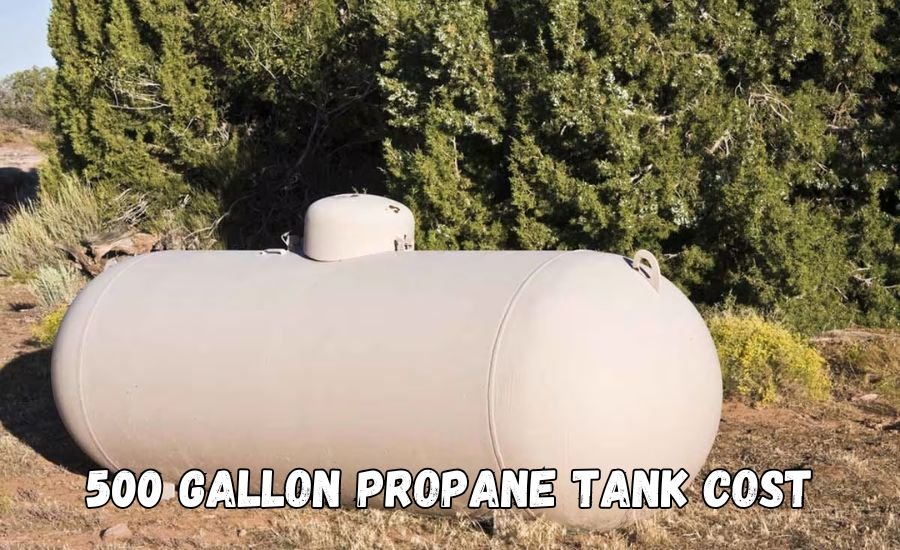 The Ultimate Guide to 500 Gallon Propane Tank Costs (2024)